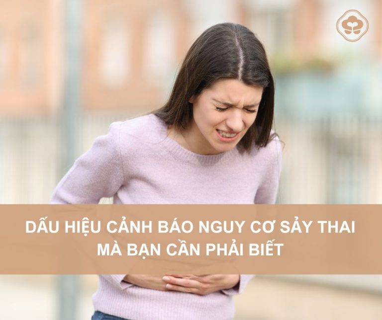 Dau-hieu-canh-bao-nguy-co-say-thai-ma-ban-can-phai-biet