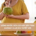 Uong-nuoc-dua-co-gay-say-thai-khong