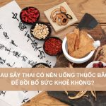 Sau-say-thai-co-nen-uong-thuoc-bac-de-boi-bo-suc-khoe-khong