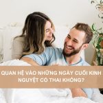 Quan-he-vao-nhung-ngay-cuoi-kinh-nguyet