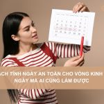 Cach-tinh-ngay-an-toan-cho-vong-kinh-28-ngay