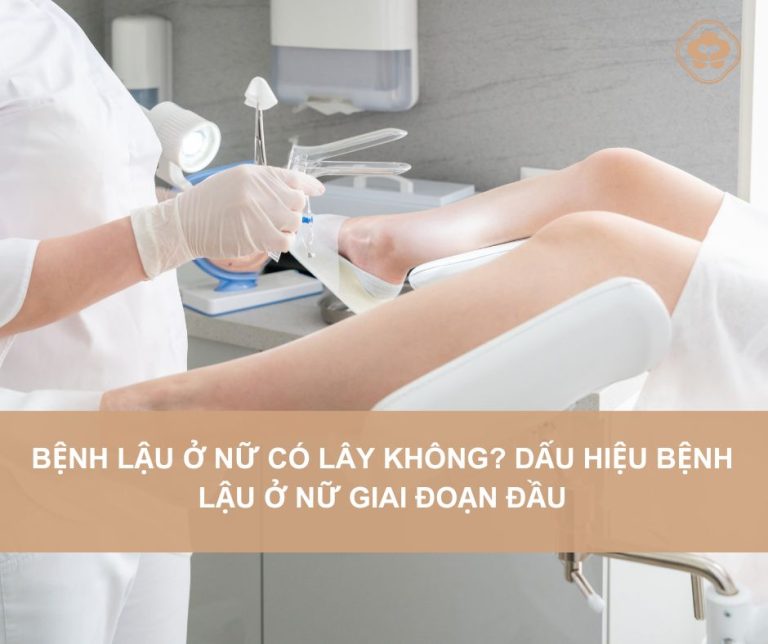 Benh-lau-o-nu-co-lay-khong